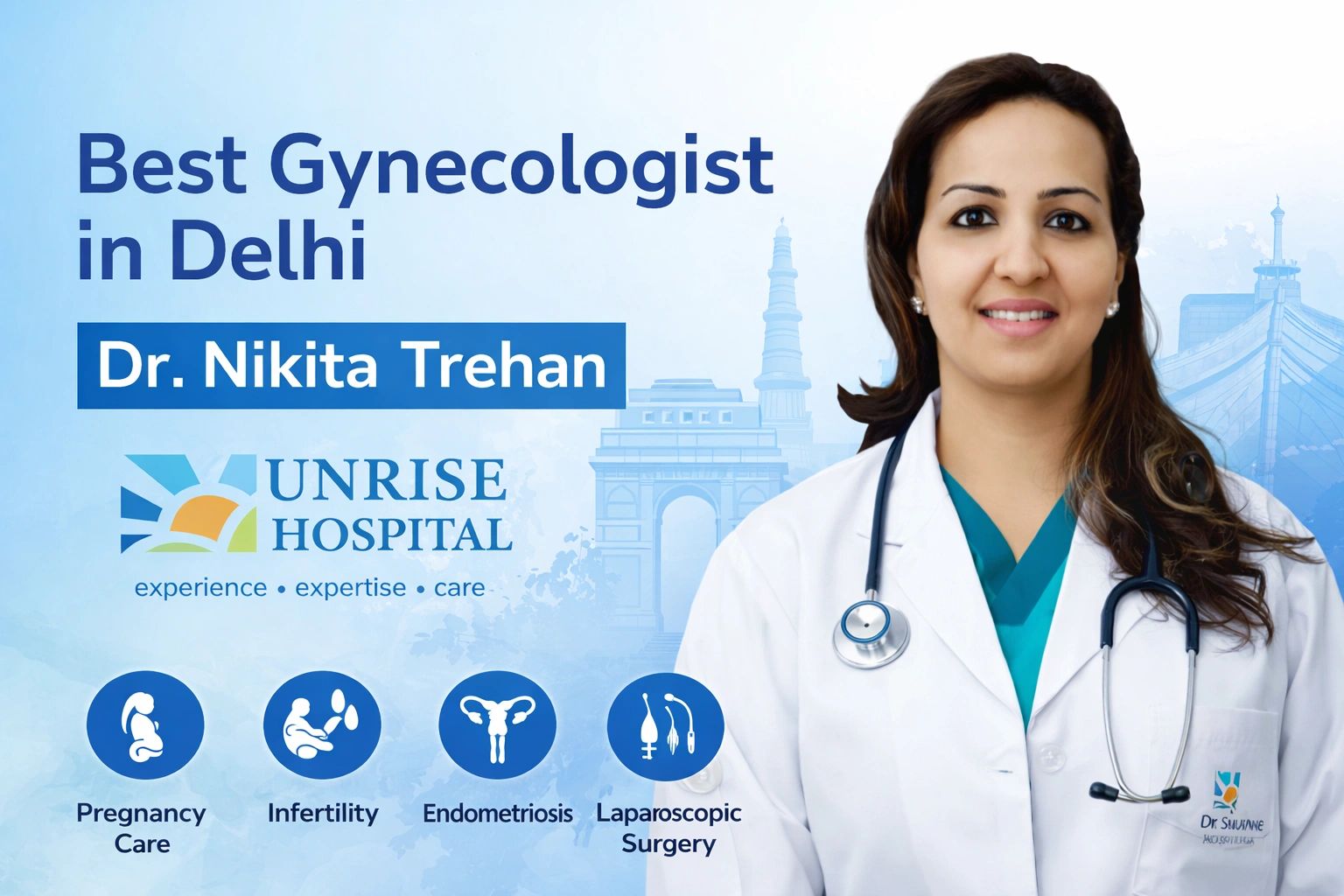 Best Gynecologist in Delhi – Expert Women’s Care at Sunrise Hospital